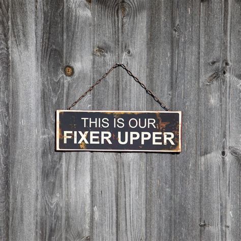 Metal Fixer Upper Signs 